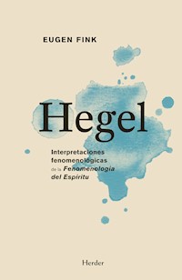 Hegel - Eugen Fink - E-Book
