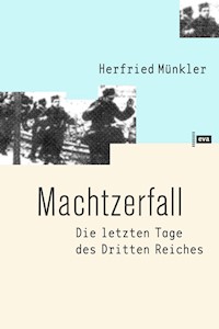 Machtzerfall - Herfried Münkler - E-Book