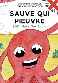Sauve qui pieuvre - Valentin Delbreil - E-Book