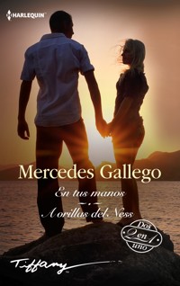 En tus manos - A orillas del Ness - Mercedes Gallego - E-Book