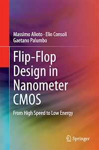 Flip-Flop Design in Nanometer CMOS - Massimo Alioto - E-Book