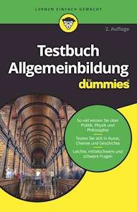 Testbuch Allgemeinbildung für Dummies -  - E-Book