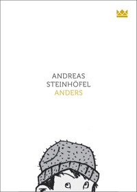 Anders - Andreas Steinhöfel - E-Book