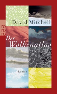 Der Wolkenatlas - David Mitchell - E-Book