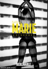 Marie - Folge 6 - Fatih O. - E-Book