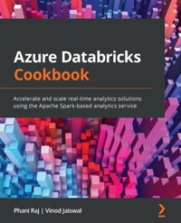 Azure Databricks Cookbook - Phani Raj - E-Book