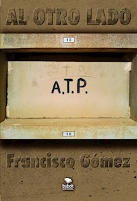 Al otro lado - Francisco Gómez - E-Book