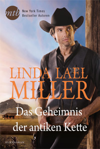 Das Geheimnis der antiken Kette - Linda Lael Miller - E-Book