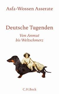 Deutsche Tugenden - Asfa-Wossen Asserate - E-Book