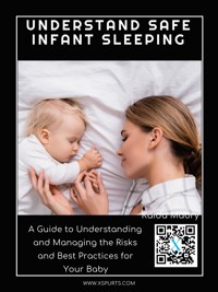 Understand Safe Infant Sleeping - Kaida Mabry - E-Book