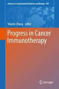 Progress in Cancer Immunotherapy -  - E-Book