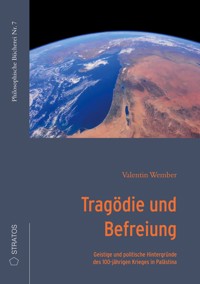 Tragödie und Befreiung - Wember Valentin - E-Book
