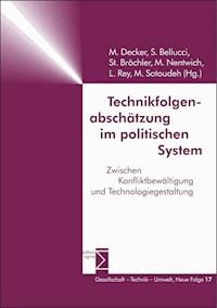 Technikfolgenabschätzung im politischen System -  - E-Book