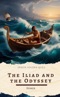 The Iliad and Odyssey  - Homer - E-Book