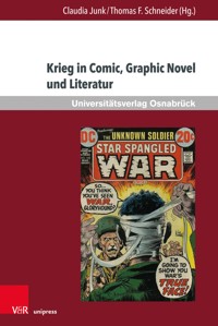 Krieg in Comic, Graphic Novel und Literatur - - E-Book