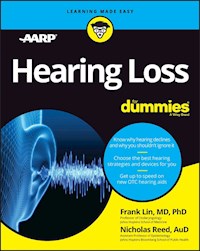 Hearing Loss For Dummies - Frank Lin - E-Book