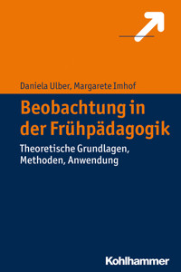 Beobachtung in der Frühpädagogik - Margarete Imhof - E-Book