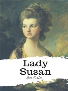 Lady Susan - Jane Austen. - E-Book