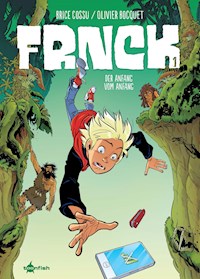 FRNCK. Band 1 - Bocquet Olivier - E-Book