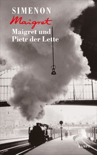 Maigret und Pietr der Lette - Georges Simenon - E-Book