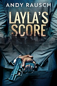 Layla's Score - Andy Rausch - E-Book
