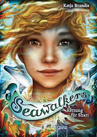 Seawalkers (2). Rettung für Shari - Katja Brandis - E-Book