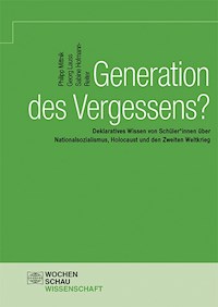 Generation des Vergessens? - Philipp Mittnik - E-Book