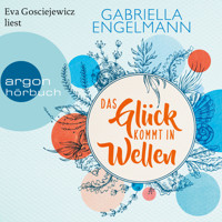 Das Glück kommt in Wellen - Zauberhaftes Lütteby, Band 2 (Ungekürzte Lesung) - Gabriella Engelmann - Hörbuch