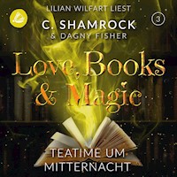 Teatime um Mitternacht - C. Shamrock - Hörbuch