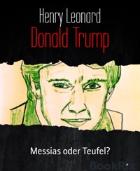Donald Trump - Henry Leonard - E-Book
