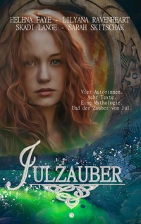 Julzauber - Helena Faye - E-Book