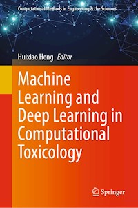 Machine Learning and Deep Learning in Computational Toxicology -  - E-Book