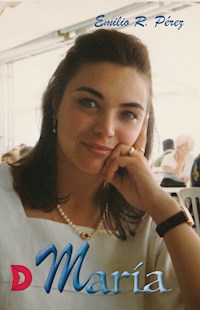 María - Emilio R. Pérez - E-Book