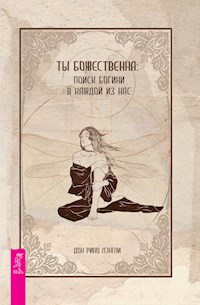 Ты божественна - Дон Рино Лэнгли - E-Book