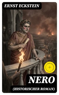 Nero (Historischer Roman) - Ernst Eckstein - E-Book