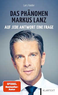 Das Phänomen Markus Lanz - Lars Haider - E-Book
