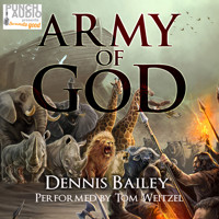 Army of God (Unadbridged) - Dennis Bailey - Hörbuch