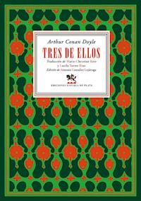Tres de ellos - Arthur Conan Doyle - E-Book