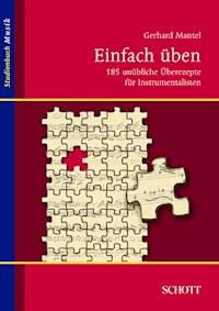 Einfach üben - Gerhard Mantel - E-Book