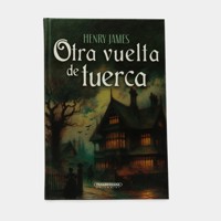 Otra vuelta de tuerca - Henry James - E-Book