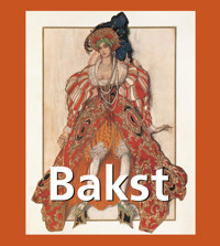 Bakst - Elisabeth Ingles - E-Book