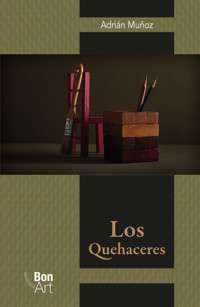 Los Quehaceres - Adrián Muñoz - E-Book