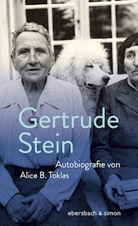 Autobiografie von Alice B.Toklas - Gertrude Stein - E-Book
