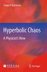 Hyperbolic Chaos - Sergey P. Kuznetsov - E-Book