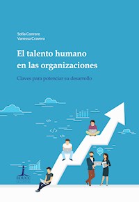 El talento humano en las organizaciones - Sofía Conrero - E-Book