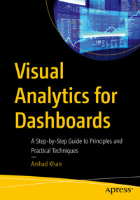 Visual Analytics for Dashboards - Arshad Khan - E-Book