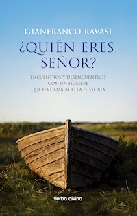 ¿Quién eres, Señor? - Gianfranco Ravasi - E-Book