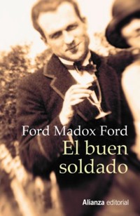 El buen soldado - Ford Madox Ford - E-Book
