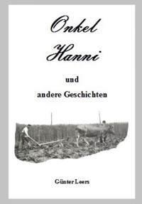 Onkel Hanni - Günter Leers - E-Book