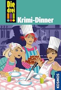 Die drei !!!, 51, Krimi-Dinner (drei Ausrufezeichen) - Henriette Wich - E-Book